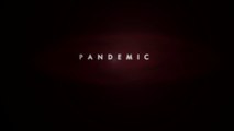 PANDEMIC (BANDE ANNONCE VF) En Blu-Ray, DVD et VOD le  25 mai 2016 chez Marco Polo Production