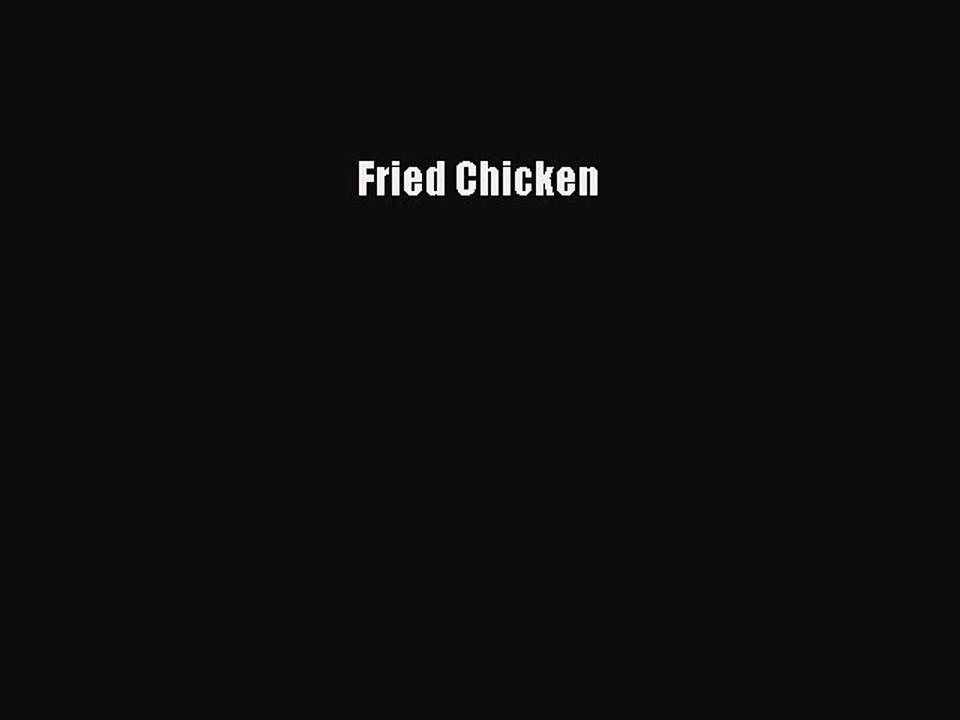 Read Fried Chicken PDF Free
