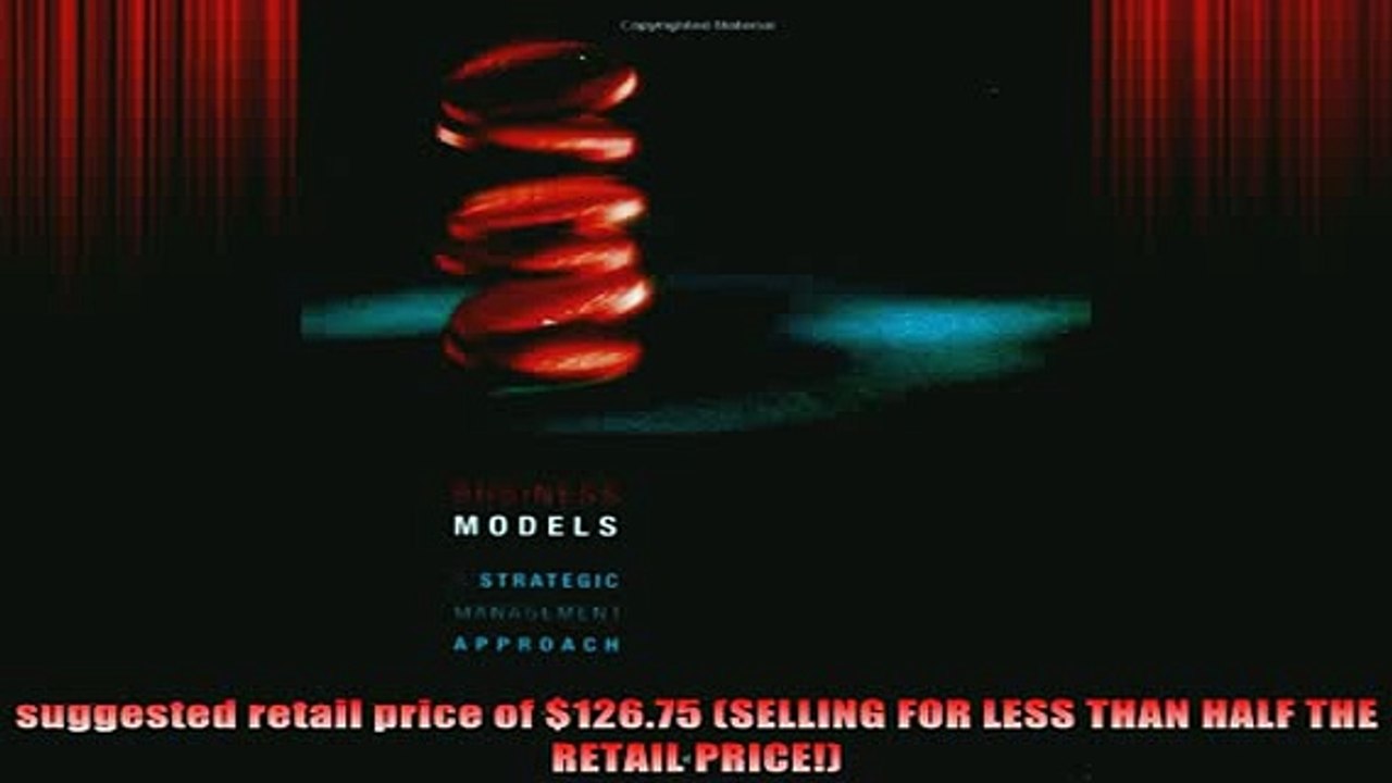 Downlaod Full PDF Free  Business Models A Strategic Management Approach Online Free