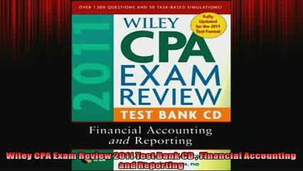 READ book  Wiley CPA Exam Review 2011 Test Bank CD  Financial Accounting and Reporting  FREE BOOOK ONLINE