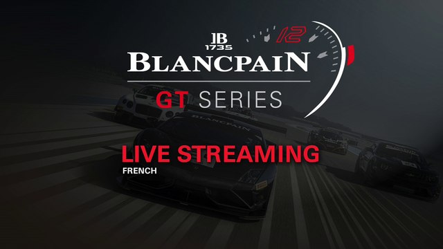 Blancpain GT Series - Endurance Cup - Paul Ricard - French...