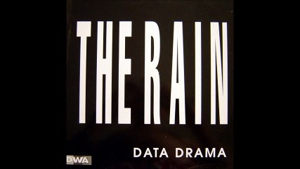 Data Drama - The Rain (Analogic Jupiter Mix) (B1)