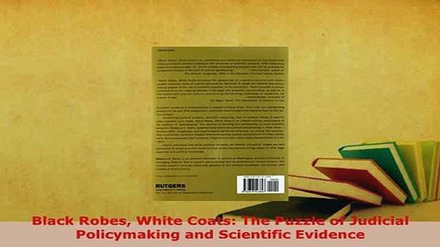 Download Black Robes White Coats The Puzzle of Judicial Policymaking and Scientific Evidence EBook
