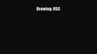 [DONWLOAD] Brewing: RSC Free PDF