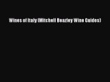 [DONWLOAD] Wines of Italy (Mitchell Beazley Wine Guides)  Full EBook
