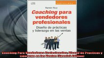 READ book  Coaching Para Vendedores Profesionales Diseno de Practicas y Liderazgo en las Ventas Full EBook