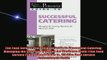 READ book  The Food Service Professional Guide to Successful Catering Managing the Catering Opeation Online Free