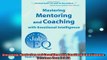 READ book  Mastering Mentoring and Coaching with Emotional Intelligence Increase Your Job EQ Online Free