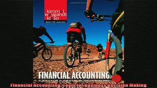 Free PDF Downlaod  Financial Accounting Tools for Business Decision Making READ ONLINE