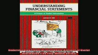 FREE DOWNLOAD  Understanding Financial Statements A Primer of Useful Information The FiftyMinute  BOOK ONLINE