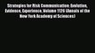 [PDF] Strategies for Risk Communication: Evolution Evidence Experience Volume 1126 (Annals