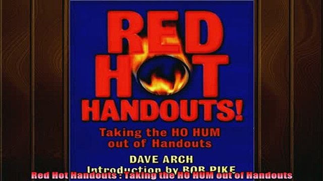 READ book Red Hot Handouts Taking the HO HUM out of Handouts Free Online