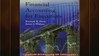 READ book  Financial Accounting for Executives  BOOK ONLINE