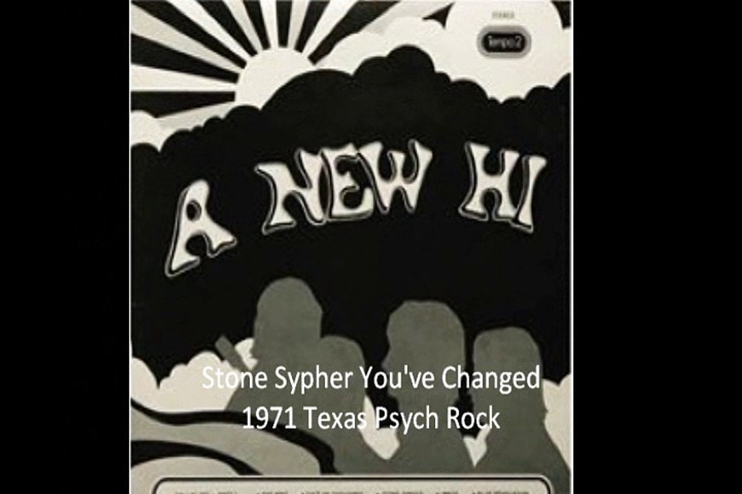 Stone Sypher "You've Changed" 1971 Texas Psych Rock
