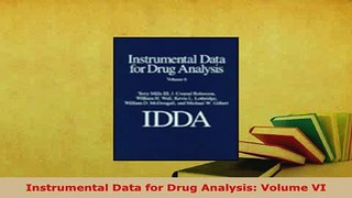 Download  Instrumental Data for Drug Analysis Volume VI  EBook