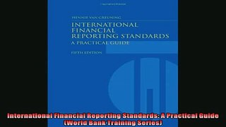FREE PDF  International Financial Reporting Standards A Practical Guide World Bank Training  FREE BOOOK ONLINE
