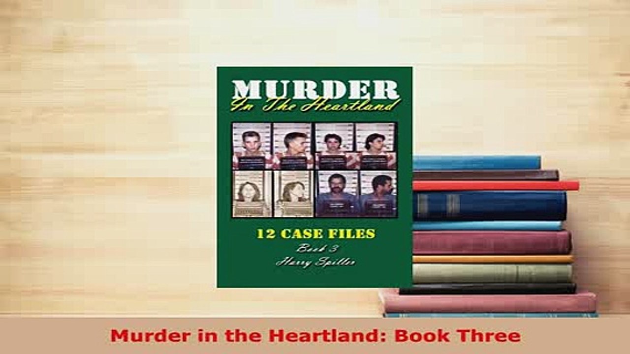 PDF  Murder in the Heartland Book Three Free Books
