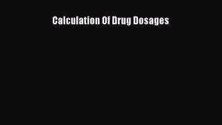 PDF Calculation Of Drug Dosages  Read Online