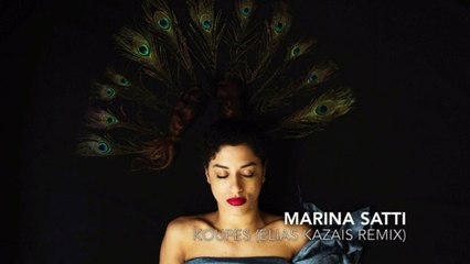 Μαρίνα Σάττι - Κούπες | Elias Kazais Remix | 2016