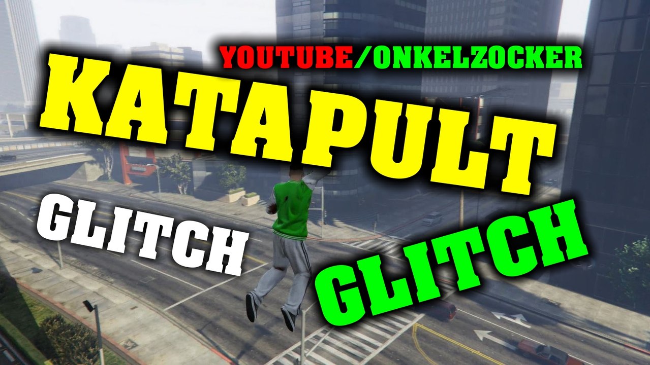 GTA 5 LAUNCH GLITCH - GTA 5 KATAPULT GLITCH FUNNY MOMENTS - PS4 GAMEPLAY GERMAN - GTA V ONLINE GLITCHES - FUNNY GLITCH