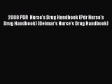 Download 2008 PDR  Nurse's Drug Handbook (Pdr Nurse's Drug Handbook) (Delmar's Nurse's Drug