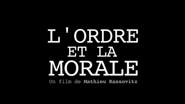 L'ORDRE ET LA MORALE (2011) Bande Annonce VF - HD