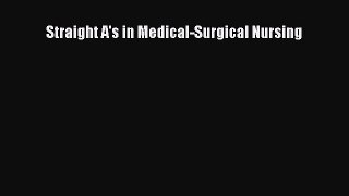 [PDF] Straight A's in Medical-Surgical Nursing [Download] Online