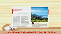 Read  Lonely Planet Switzerland 8th Ed 8th Edition Ebook Free