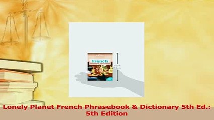 PDF  Lonely Planet French Phrasebook  Dictionary 5th Ed 5th Edition Free Books