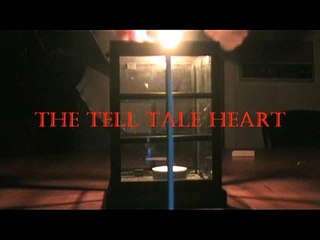 The Tell Tale Heart