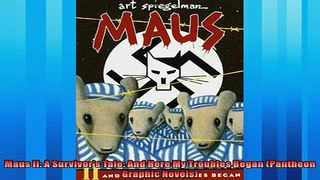 Most popular  Maus II A Survivors Tale And Here My Troubles Began Pantheon Graphic Novels