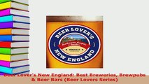PDF  Beer Lovers New England Best Breweries Brewpubs  Beer Bars Beer Lovers Series Ebook