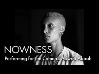 Performing for the Camera: Adwoa Aboah