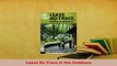 PDF  Leave No Trace in the Outdoors  EBook