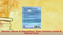 Download  Obesity Cancer  Depression Their Common Cause  Natural Cure  Read Online