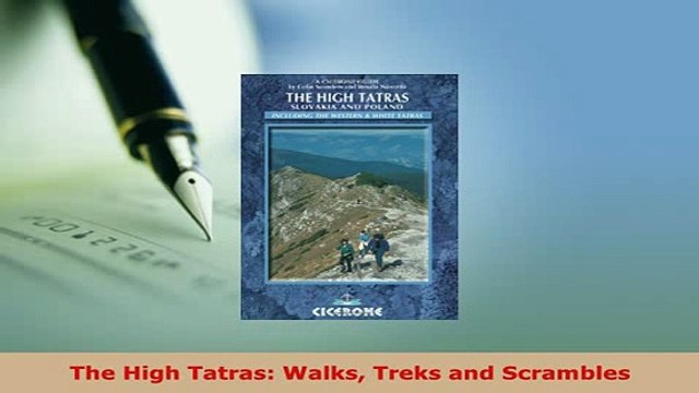 PDF The High Tatras Walks Treks and Scrambles Read Online