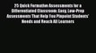 Read 25 Quick Formative Assessments for a Differentiated Classroom: Easy Low-Prep Assessments