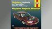 DOWNLOAD FREE Ebooks  Subaru Legacy  Forester 2000 thru 2006 All models Haynes Repair Manuals Full Ebook Online Free