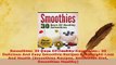 Download  Smoothies 30 Days Of Healthy Smoothies 30 Delicious And Easy Smoothie Recipes For Free Books
