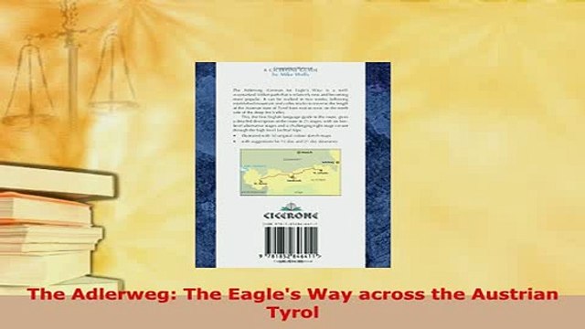 Download The Adlerweg The Eagles Way across the Austrian Tyrol EBook