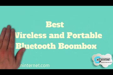 Best Wireless and Portable Bluetooth Boombox