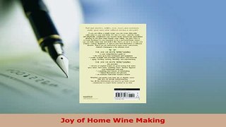 PDF  Joy of Home Wine Making Free Books