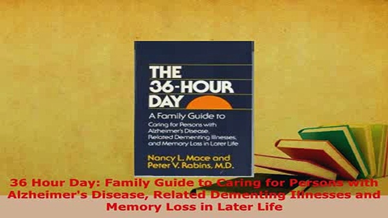 Download  36 Hour Day Family Guide to Caring for Persons with Alzheimers Disease Related Dementing Free Books