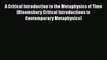 [PDF] A Critical Introduction to the Metaphysics of Time (Bloomsbury Critical Introductions