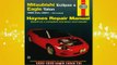 Free Full PDF Downlaod  Haynes Mitsubishi Eclipse  Eagle Talon 1995 thru 2001 Haynes Repair Manuals Full EBook