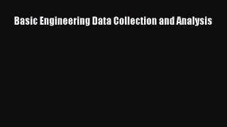 Download Basic Engineering Data Collection and Analysis PDF Online