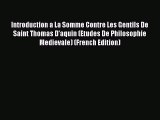 [PDF] Introduction a La Somme Contre Les Gentils De Saint Thomas D'aquin (Etudes De Philosophie