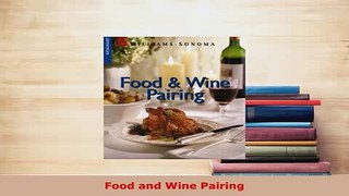 Download  Food and Wine Pairing Read Online
