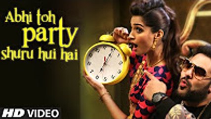 'Abhi Toh Party Shuru Hui Hai' FULL VIDEO Song _ Khoobsurat _ Badshah _ Aastha