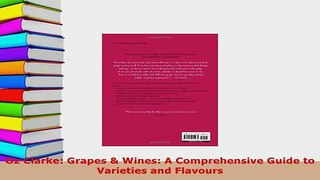 PDF  Oz Clarke Grapes  Wines A Comprehensive Guide to Varieties and Flavours Ebook